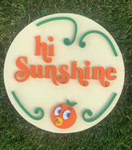 Load image into Gallery viewer, Disney Hi Sunshine Orange Bird Wood Sign
